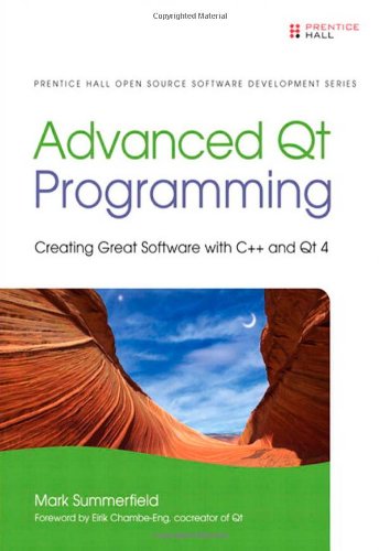 Обложка книги Advanced Qt Programming: Creating Great Software with C++ and Qt 4
