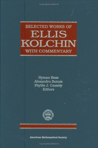 Обложка книги Selected works of Ellis Kolchin with commentary