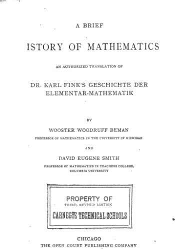 Обложка книги A brief history of mathematics;: An authorized translation of Dr. Karl Fink's Geschichte der Elementar-Mathematik,