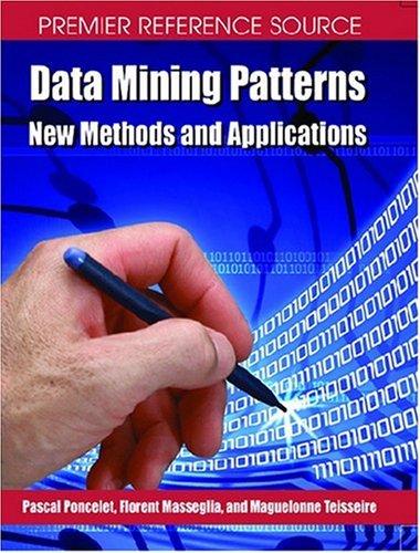 Обложка книги Data Mining Patterns: New Methods and Applications (Premier Reference Source)
