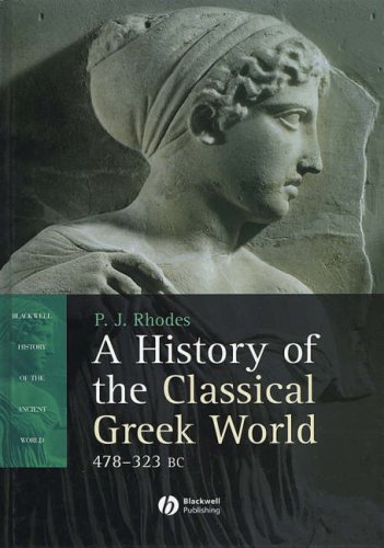 Обложка книги A History of the Classical Greek World, 478 - 323 BC (Blackwell History of the Ancient World)