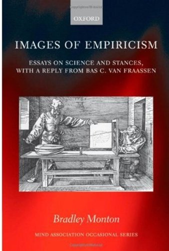 Обложка книги Images of Empiricism: Essays on Science and Stances, with a Reply from Bas van Fraassen (Mind Association Occasional Series)