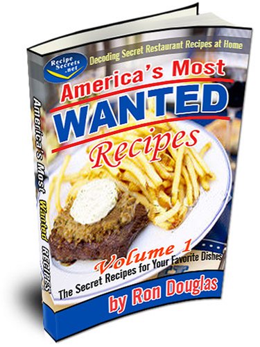 Обложка книги America's Most Wanted Recipes - Volume 1