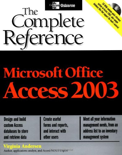 Обложка книги Microsoft Office Access 2003: The Complete Reference (Osborne Complete Reference Series)