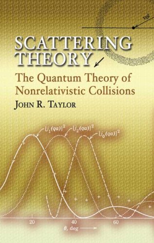 Обложка книги Scattering Theory: The Quantum Theory of Nonrelativistic Collisions (Dover Books on Engineering)