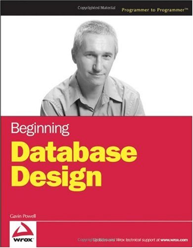 Обложка книги Beginning Database Design (Wrox Beginning Guides)