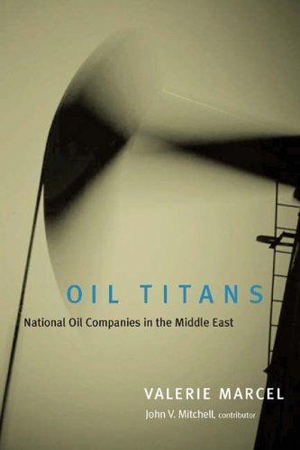 Обложка книги Oil Titans: National Oil Companies in the Middle East