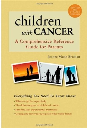 Обложка книги Children With Cancer: A Comprehensive Reference Guide for Parents
