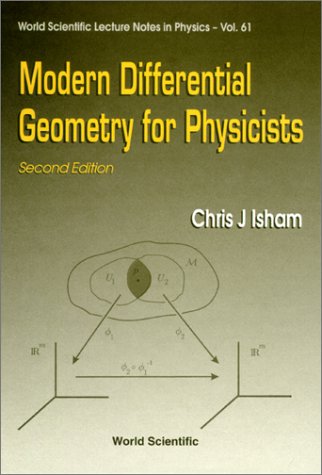 Обложка книги Modern Differential Geometry for Physicists (World Scientific Lecture Notes in Physics)