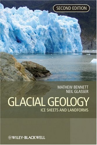 Обложка книги Glacial Geology: Ice Sheets and Landforms