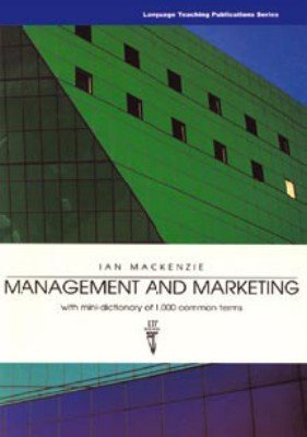Обложка книги Management and Marketing: with Mini-Dictionary of 1,000 Common Terms