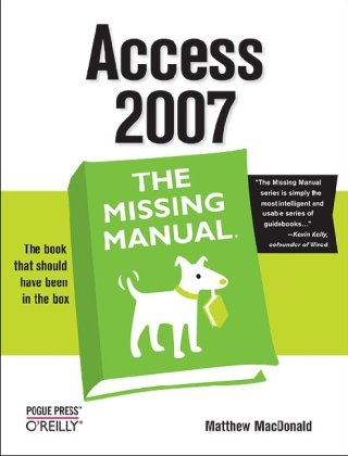 Обложка книги Access 2007: The Missing Manual