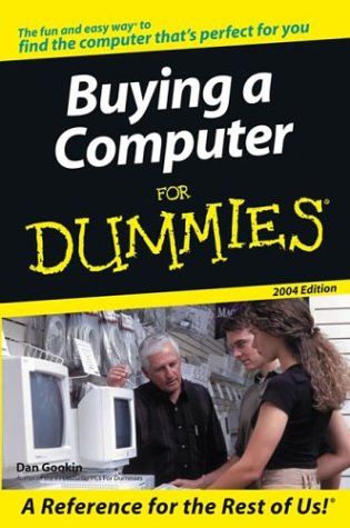 Обложка книги Buying a Computer for Dummies, 2004 Edition