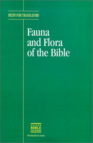 Обложка книги Fauna and Flora of the Bible (Helps for Translators)