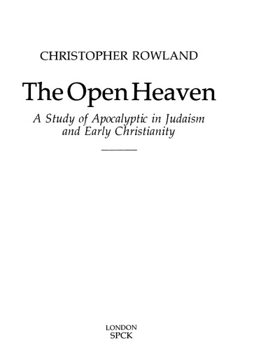 Обложка книги Open Heaven: Study of the Apocalyptic in Judaism and Early Christianity
