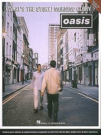 Обложка книги Oasis - (What's the Story) Morning Glory (Guitar Recorded Version)