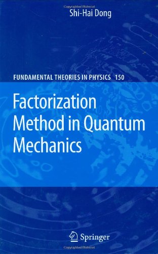 Обложка книги Factorization Method in Quantum Mechanics (Fundamental Theories of Physics)