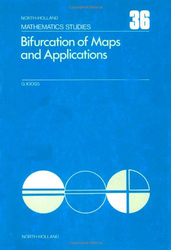 Обложка книги Bifurcation of maps and applications, Volume 36 (North-Holland Mathematics Studies)