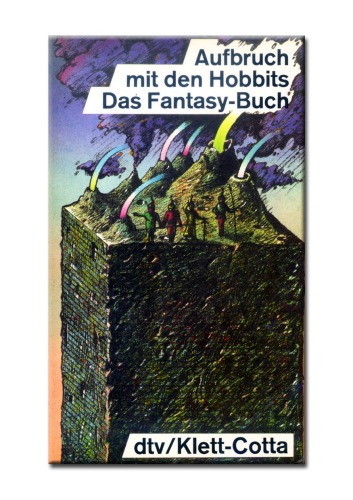 Обложка книги Aufbruch Mit Den Hobbits/Das Fantasy Buch 