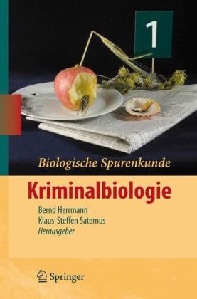 Обложка книги Biologische Spurenkunde, Bd.1 : Kriminalbiologie: Biologische Spurenkunde 1