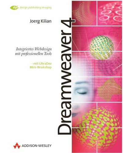 Обложка книги Dreamweaver 4 . Integriertes Webdesign mit professionellen Tools