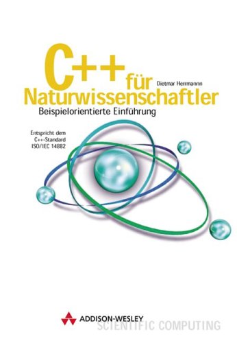 Обложка книги C++ für Naturwissenschaftler . Beispielorientierte Einführung
