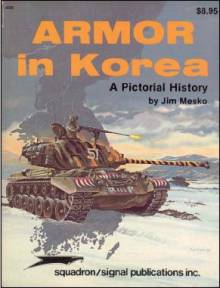 Обложка книги Armor in Korea. A Pictorial History