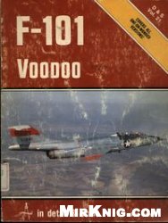 Обложка книги F-101 Voodoo in detail &amp; scale (D&amp;S Vol.21)