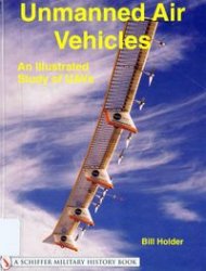 Обложка книги Unmanned Air Vehicles: An Illustrated Study of UAVs