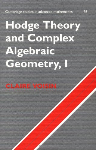 Обложка книги Hodge Theory and Complex Algebraic Geometry