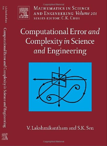 Обложка книги Computational Error and Complexity in Science and Engineering: Computational Error and Complexity 