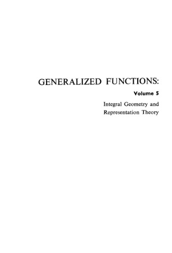 Обложка книги Generalized Functions, Integral Geometry and Representation Theory 