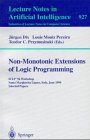 Обложка книги Non-Monotonic Extensions of Logic Programming: ICLP '94 Workshop, Santa Margherita Ligure, Italy, June 17, 1994. Selected Papers 