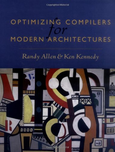 Обложка книги Optimizing compilers for modern architectures a dependence-based approach