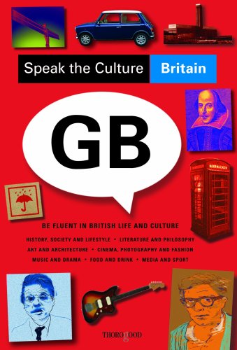 Обложка книги Speak the Culture: Britain: Be Fluent in British Life and Culture