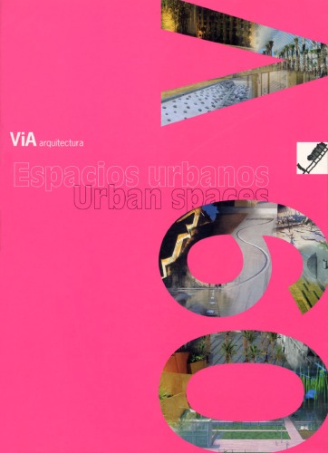 Обложка книги Via Arquitectura - Espacios Urbanos 