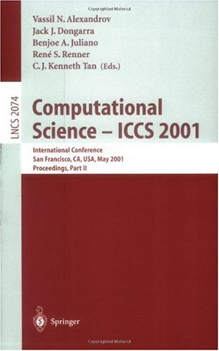 Обложка книги Computational Science - ICCS 2001: International Conference, San Francisco, CA, USA, May 28-30, 2001. Proceedings