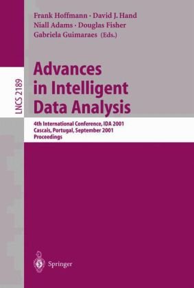Обложка книги Advances in Intelligent Data Analysis: 4th International Conference, IDA 2001, Cascais, Portugal, September 13-15, 2001. Proceedings 