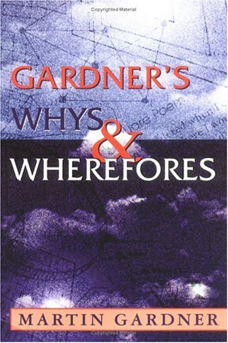 Обложка книги Gardner's Whys &amp; Wherefores