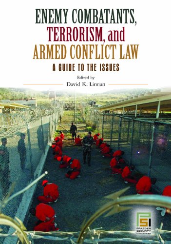Обложка книги Enemy Combatants, Terrorism, and Armed Conflict Law: A Guide to the Issues 