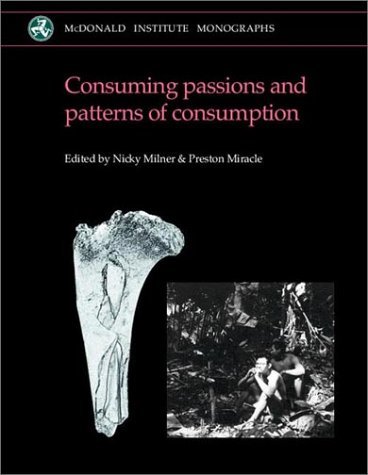 Обложка книги Consuming Passions and Patterns of Consumption 