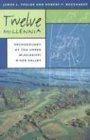 Обложка книги Twelve Millennia: Archaeology of the Upper Mississippi River Valley 
