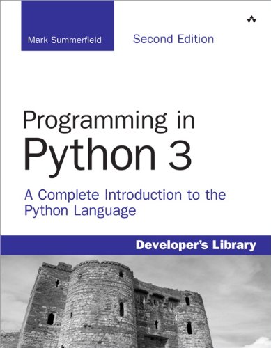 Обложка книги Programming in Python 3: A Complete Introduction to the Python Language 
