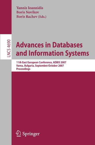 Обложка книги Advances in Databases and Information Systems: 11th East European Conference, ADBIS 2007, Varna, Bulgaria, September 29-October 3, 2007, Proceedings 