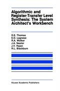 Обложка книги Algorithmic and Register-Transfer Level Synthesis: The System Architect's Workbench