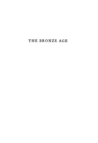 Обложка книги The Bronze Age / With Map 