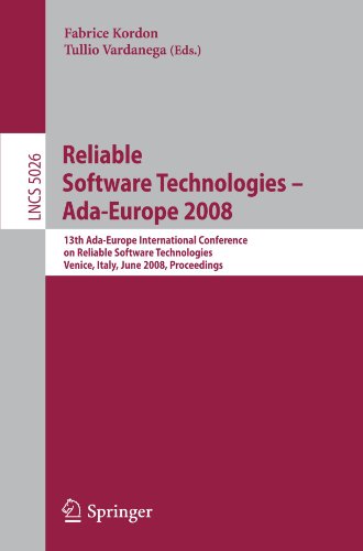 Обложка книги Reliable Software Technologies - Ada-Europe 2008: 13th Ada-Europe International Conference on Reliable Software Technologies, Venice, Italy, June 16-20, 