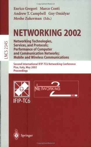 Обложка книги NETWORKING 2002. Networking Technologies, Services, and Protocols; Performance of Computer and Communication Networks; Mobile and Wireless Communications: 