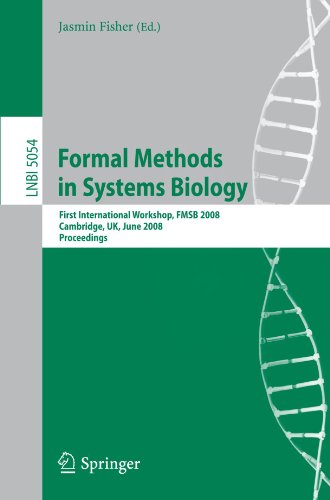 Обложка книги Formal Methods in Systems Biology: First International Workshop, FMSB 2008, Cambridge, UK, June 4-5, 2008, Proceedings