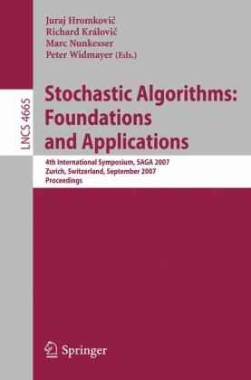 Обложка книги Stochastic Algorithms: Foundations and Applications: 4th International Symposium, SAGA 2007, Zurich, Switzerland, September 13-14, 2007, Proceedings 